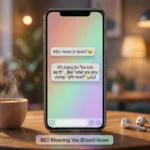 BEO Mean in Text Messages?